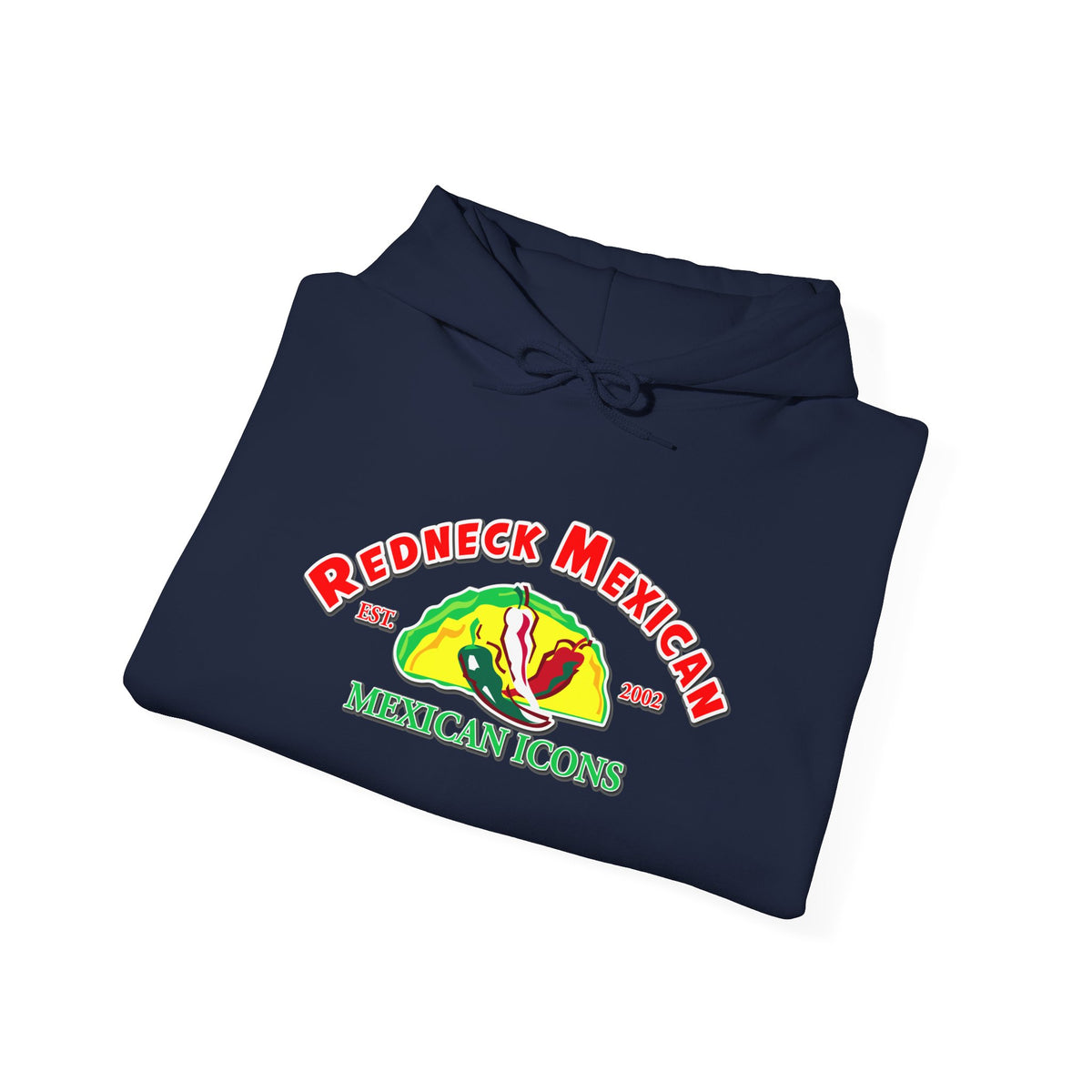 OG Redneckmexican Hoodie