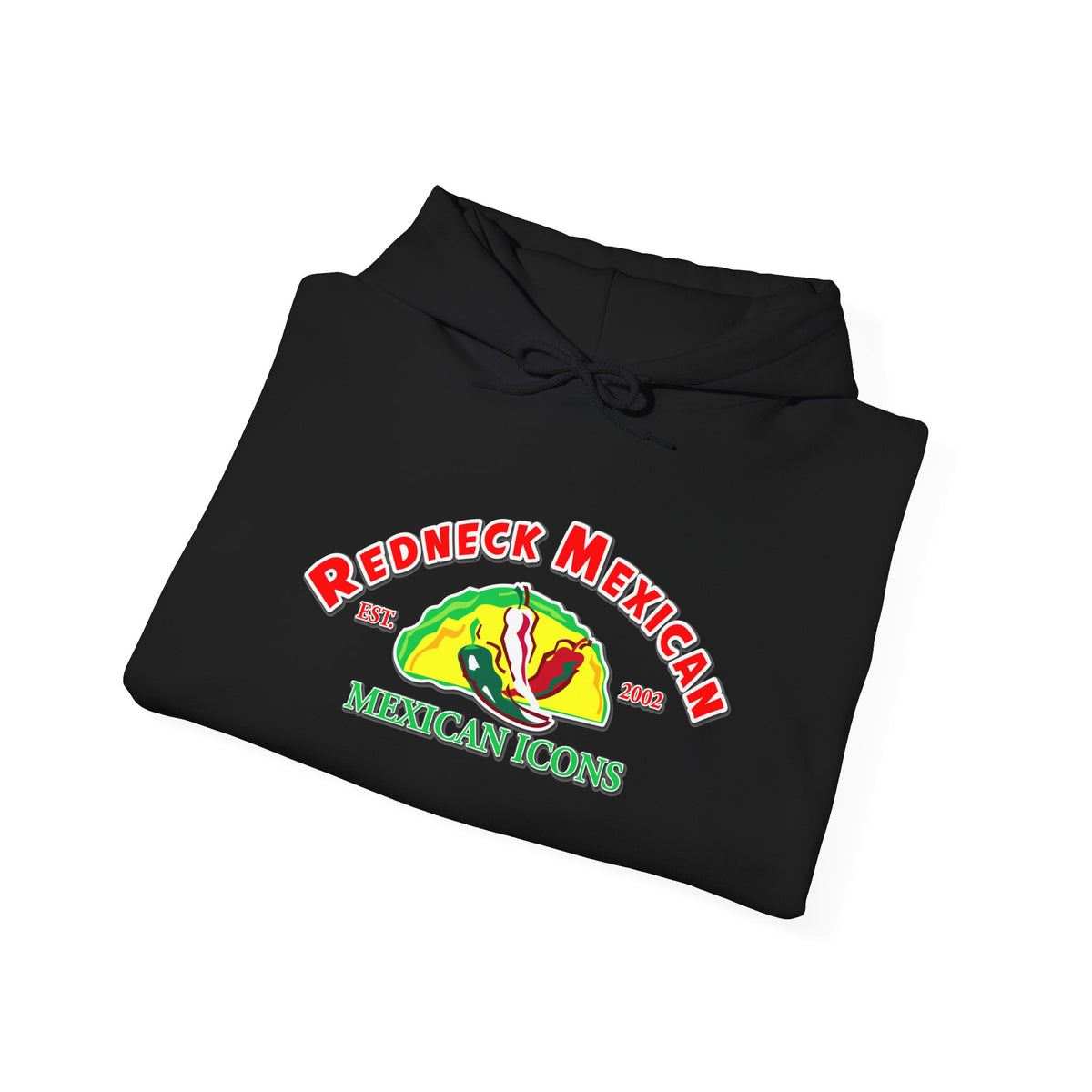 OG Redneckmexican Hoodie
